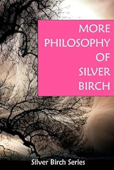 Paperback More Philosophy of Silver Birch Book