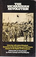 Nicaraguan Revolution: Interviews and Speeches 0873485734 Book Cover