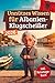 Unnützes Wissen für Albanien-Klugscheißer: 222 lustige & skurrile Fakten, die du nie wissen wolltest, aber lieben wirst - das ideale Geschenk für echte Albanien-Fans (inkl. Reisetagebuch)