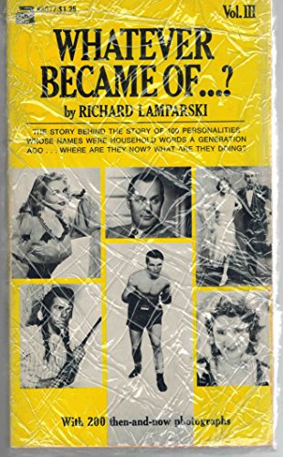 What Ever Became Of...? Volume 3 Third Series (... B003R2J49Q Book Cover