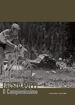 Hardcover Fausto Coppi. Il campionissimo. Catalogo della mostra [Italian] Book