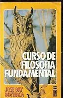 CURSO DE FILOSOFIA FUNDAMENTAL 8432123676 Book Cover