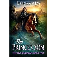 The Prince's Son: The Five Kingdoms
