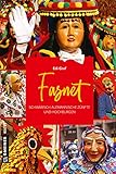  Fasnet: Schwäbisch-Alemannische Zünfte und Hochburgen (Regionalgeschichte im GMEINER-Verlag)