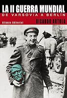 La Segunda Guerra Mundial: De Varsovia a Berlín (Libros Singulares) (Spanish Edition) 842067754X Book Cover