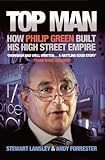 Top Man: How Philip Green built his High Street Empire (English Edition)