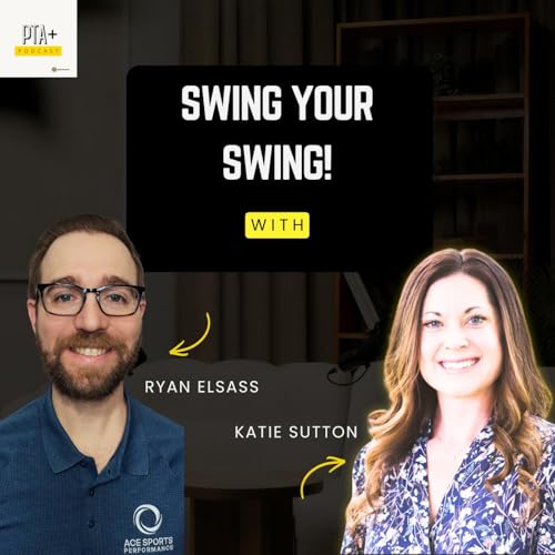 Swing Smarter: A PTA&rsquo;s Path from Rehab to Golf & Tennis Performance