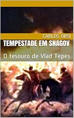 Capa de Tempestade em Snagov: O tesouro de Vlad Tepes