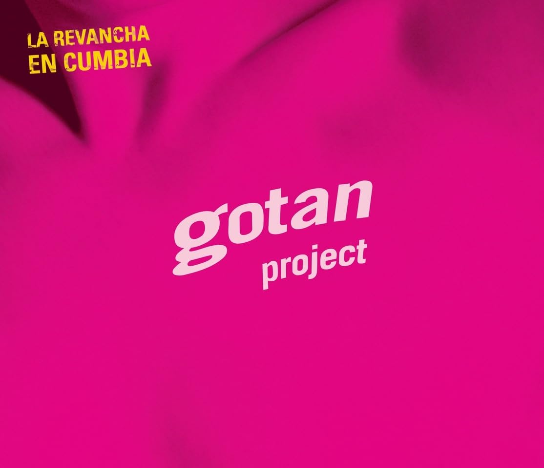 Gotan Project La Revancha En Cumbia CD New 3700187689391