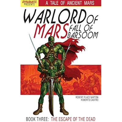 Warlord of Mars: Fall of Barsoom #3