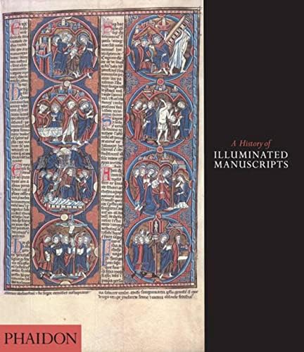 A History of Illuminated Manuscripts Paperback – September 26, 1997