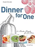 kochbuch single gesund  Dinner for One