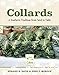 Collards: A Southern Tradition from Seed to Table