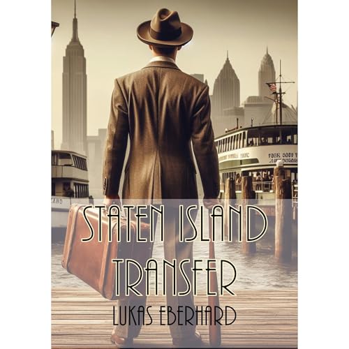 Staten Island Transfer (Authored by Lukas Eberhard)