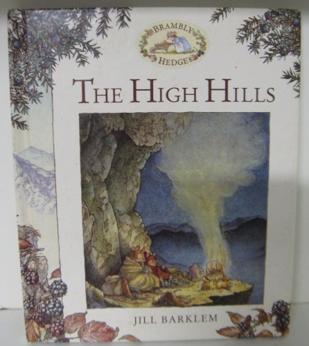 The High Hills (Brambly Hedge) B0028BVIRS Book Cover