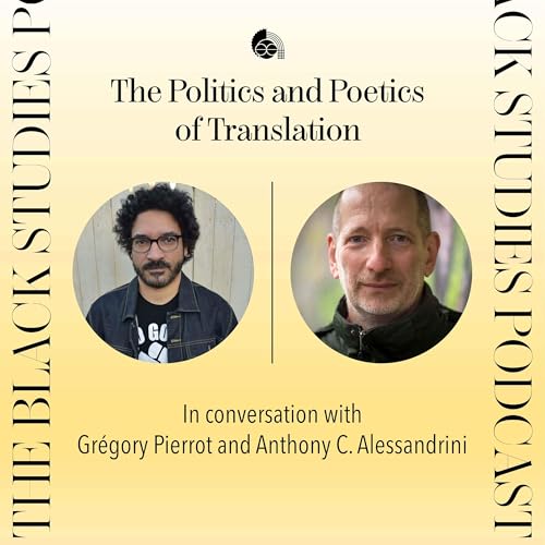 The Politics and Poetics of Translation (Part 2)