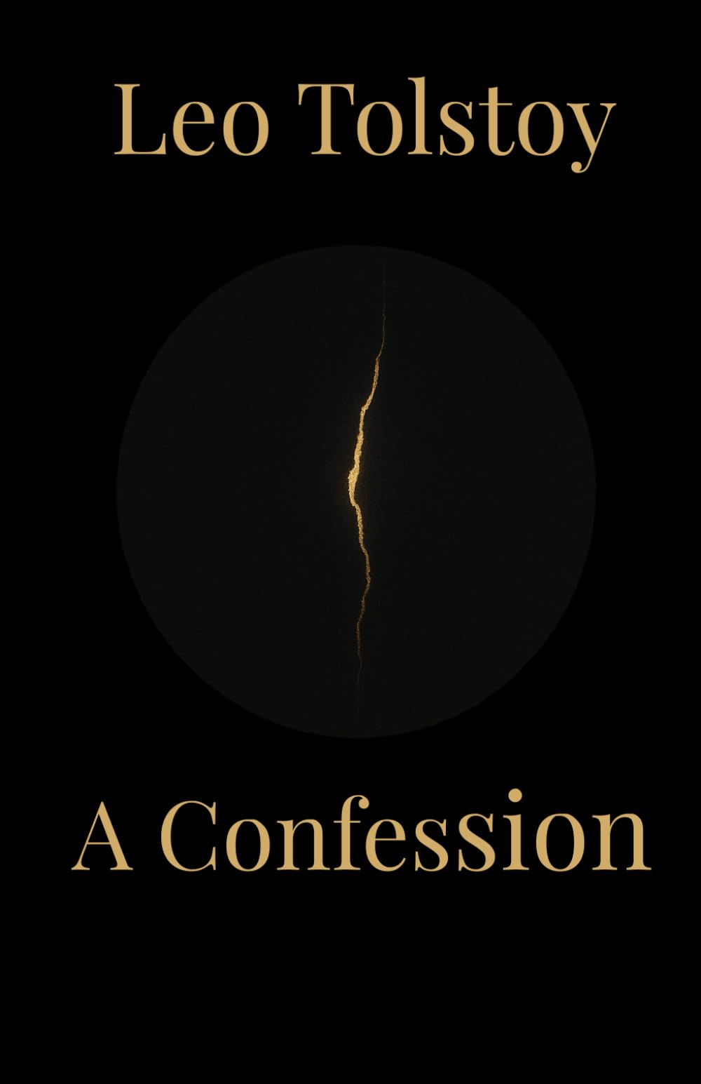 A Confession: Annotated Edition with Continuous Reading Text