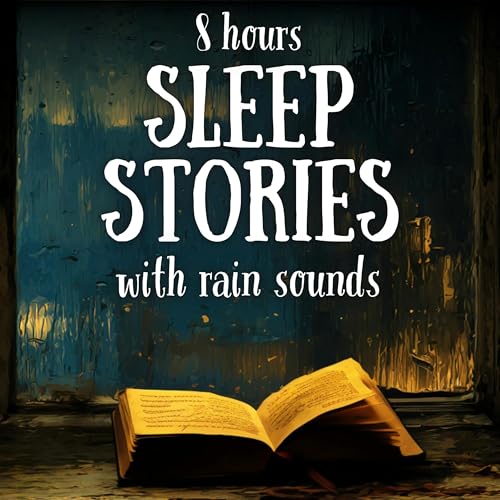 Rainy Stories for Sleep | 8 Hour Sleep Stories Compilation with Rain Sounds