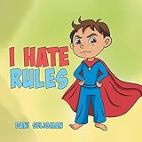 I Hate Rules