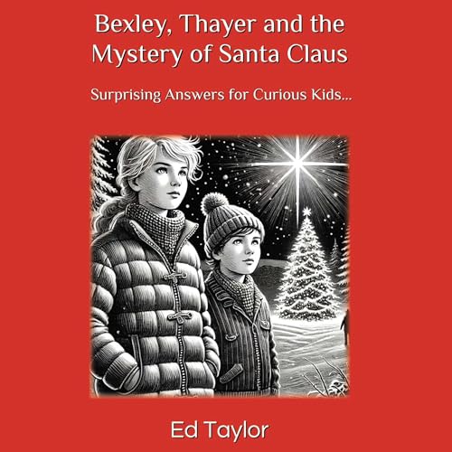 Bexley, Thayer and the Mystery of Santa Claus cover art