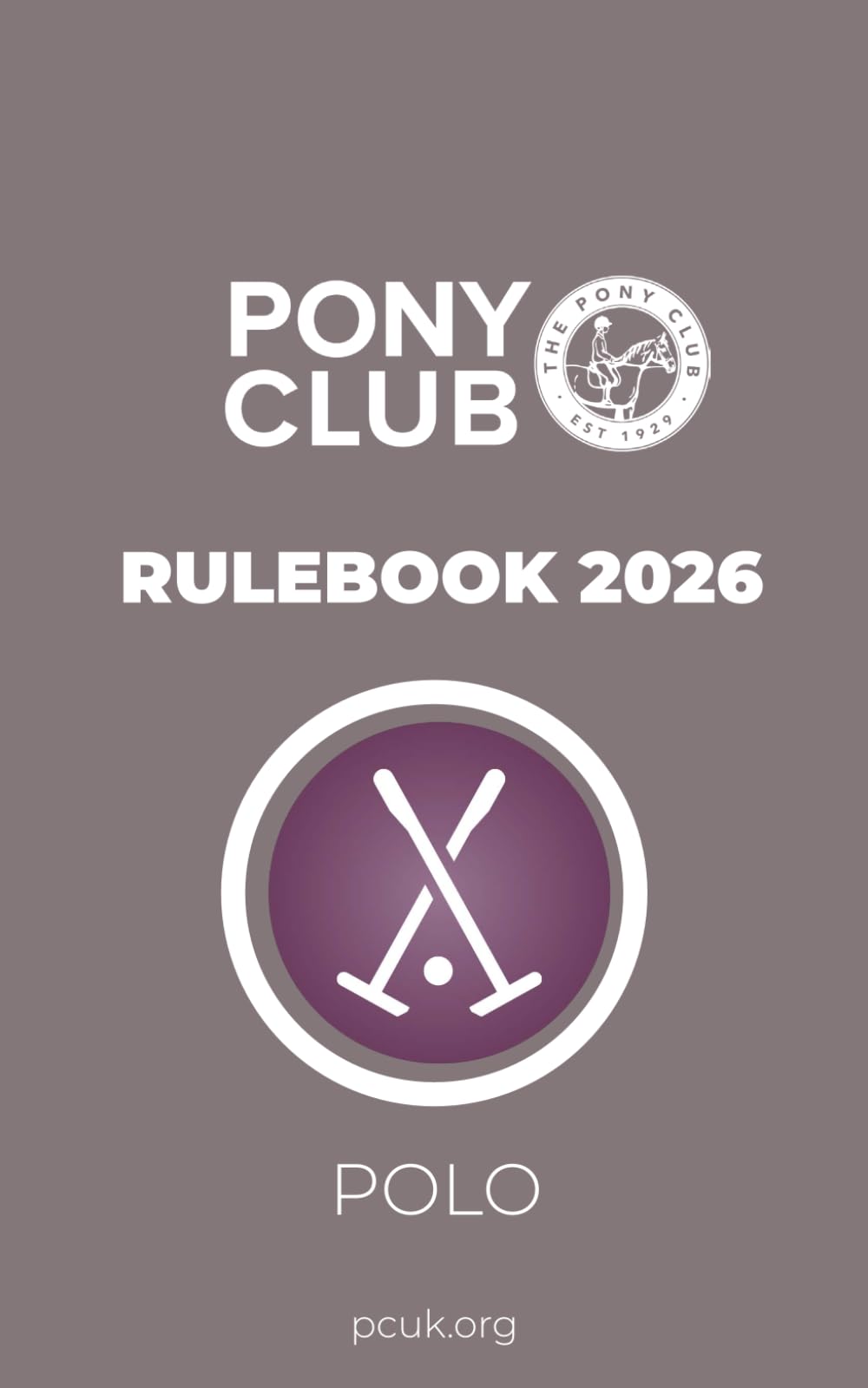 The Pony Club Rulebook 2026 - Polo