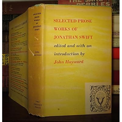 Selected Prose Works of Jonathan Swift