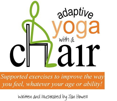 Adaptive Yoga with a Chair