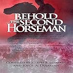 Cover of Behold the Second Horseman