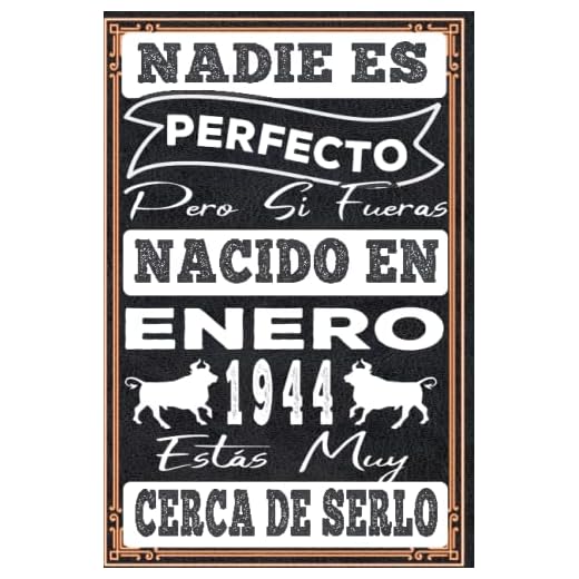 Nadie es perfecto pero si naciste en enero 1944: 79 th Regalos de cumpleaños de enero | Citas de motivación | Feliz cumpleaños | Cumpleaños de enero| ... de cumpleaños personalizados para Enamorados