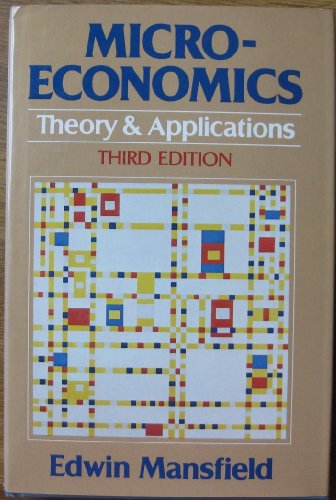 Microeconomics: Theory and applications 0393950026 Book Cover