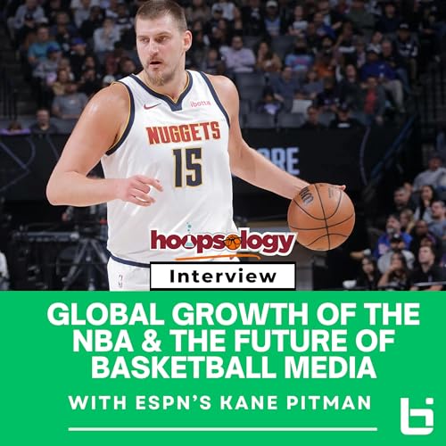 ESPN&rsquo;s Kane Pitman Talks NBA Popularity, Media Evolution & Global Fans