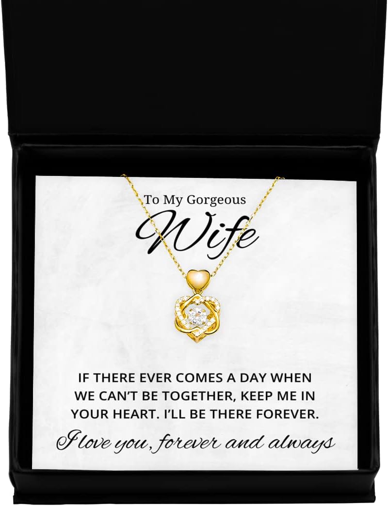 to My Gorgeous Wife Heart Knot Gold Necklace, If There Ever Comes A Day, Best Birthday Gifts, Engagement Gifts, Wedding Gifts, Valentines Day Gifts for Wife
