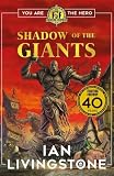 Fighting Fantasy: Shadow of the Giants