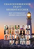 haslach freiburg einkaufen  Chancenerkenner statt Krisentaucher: Mit Zuversicht Krisen meistern