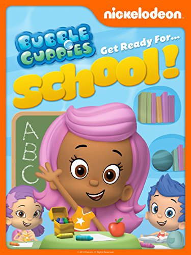 Bubble Guppies: Get Ready For School
