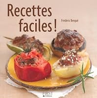 Recettes faciles ! 2754003274 Book Cover