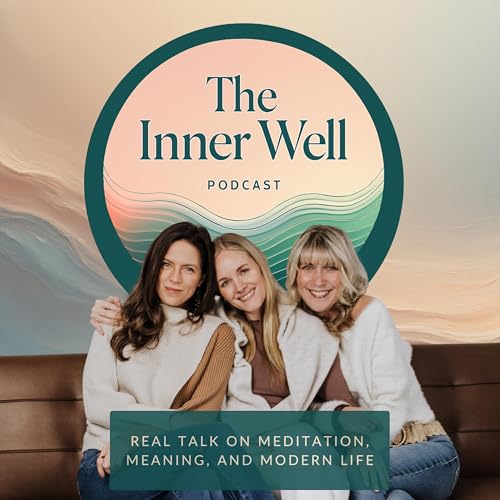 The Inner Well Podcast Podcast By The Inner Well cover art