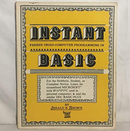 Instant BASIC: Freeze-dried Computer Programming