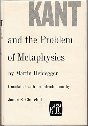 Kant and the Problem of Metaphysics. Translated... B00109Q5MW Book Cover