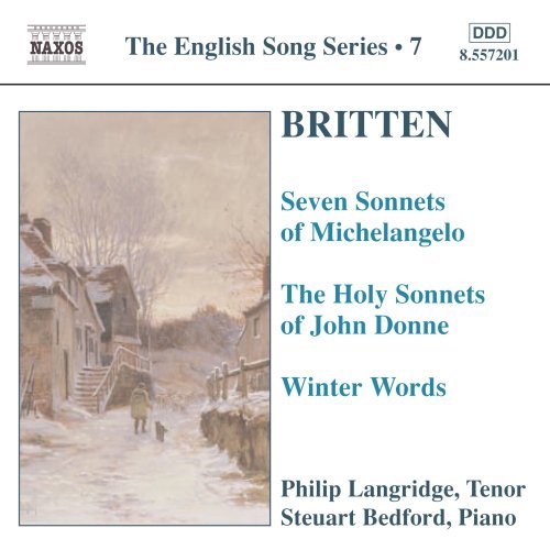 Britten: Seven Sonnets of Michelangelo; The Holy Sonnets of John Donne; Winter Words (2004-01-26)