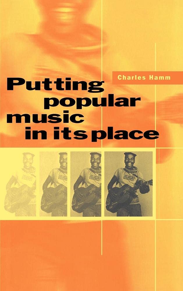 Putting Popular Music in its Place - 9780521471985
