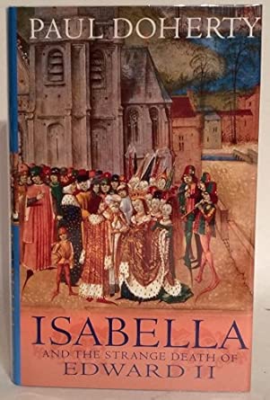 Isabella and the Strange Death of Edward II book cover