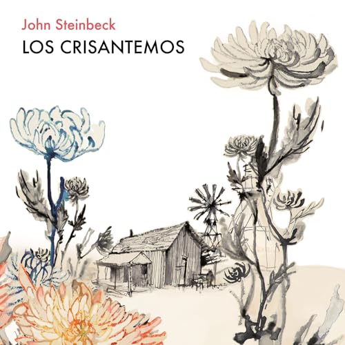 Los crisantemos [The Chrysanthemums]