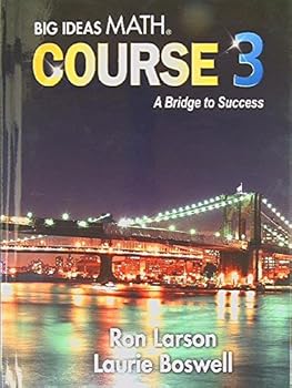Hardcover Big Ideas Math, Course 3: A Bridge to Success, Student Edition, 9781680331264, 2014 Book