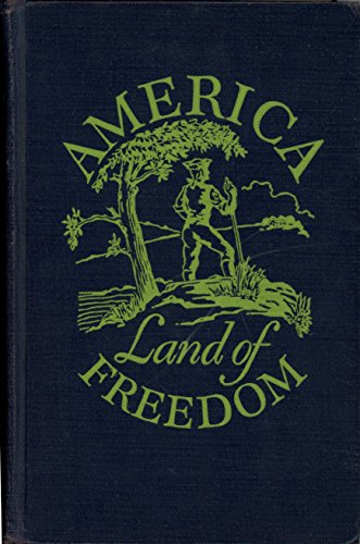 America,: Land of freedom, B0007EF8A6 Book Cover