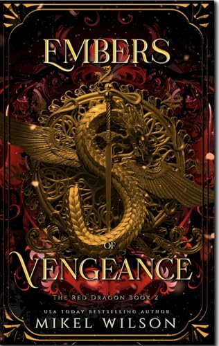 Embers of Vengeance (The Red Dragon Book 2)