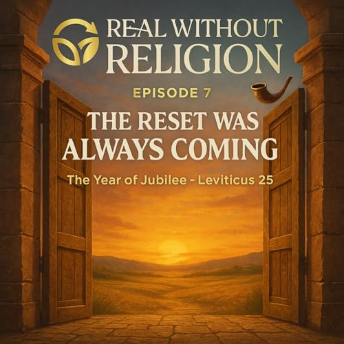 The Bible Within- Episode 7: The Reset Was Always Coming