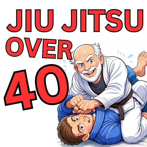 Jiu Jitsu Over 40