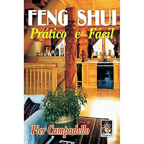 Feng Shui Prático e Fácil