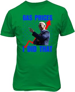 Gas Prices Record High Biden I Did That Unisex Tee Tshirt